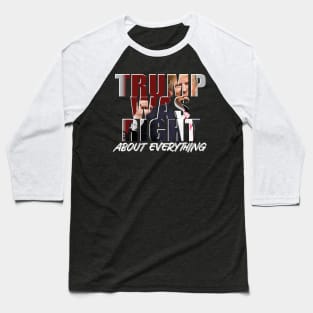 Trump Was Right Baseball T-Shirt